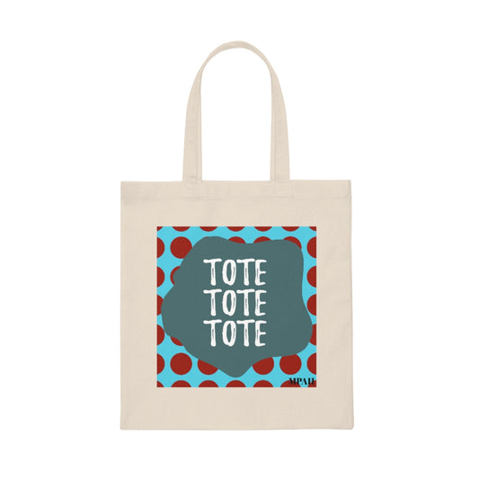 MPAH - Tote Tote Tote* - Canvas Tote Bag